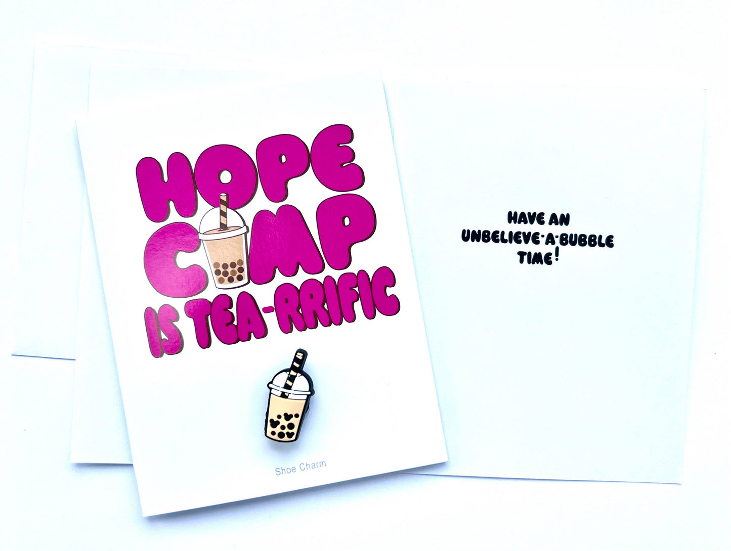 Hope Camp is Tea-rrific! Camp Card w/ Bubble Tea Shoe Charm