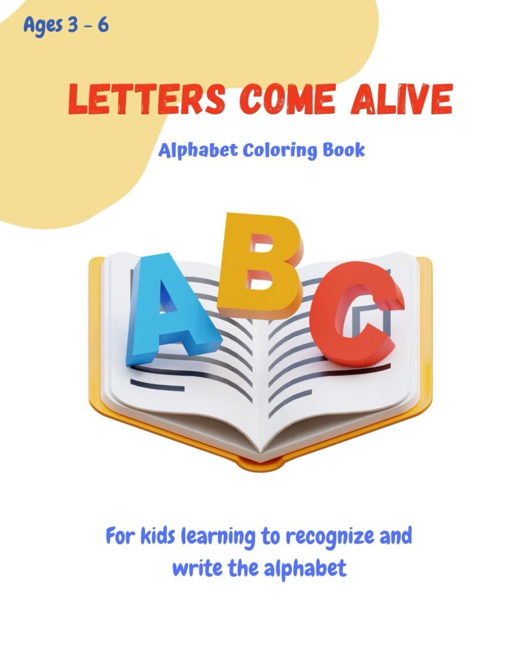 Letters Come Alive Alphabet Coloring Book