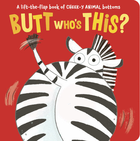 Butt Who's This Board Book