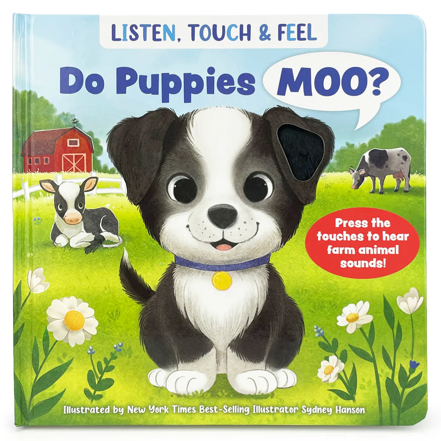 Do Puppies Moo? Touch & Feel Sound Book